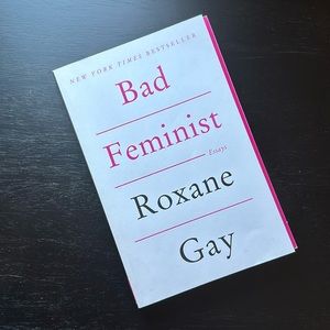 Bad Feminist by Roxane Gay